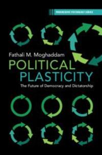 Cover: 9781009277167 | Political Plasticity: The Future of Democracy and Dictatorship | Buch