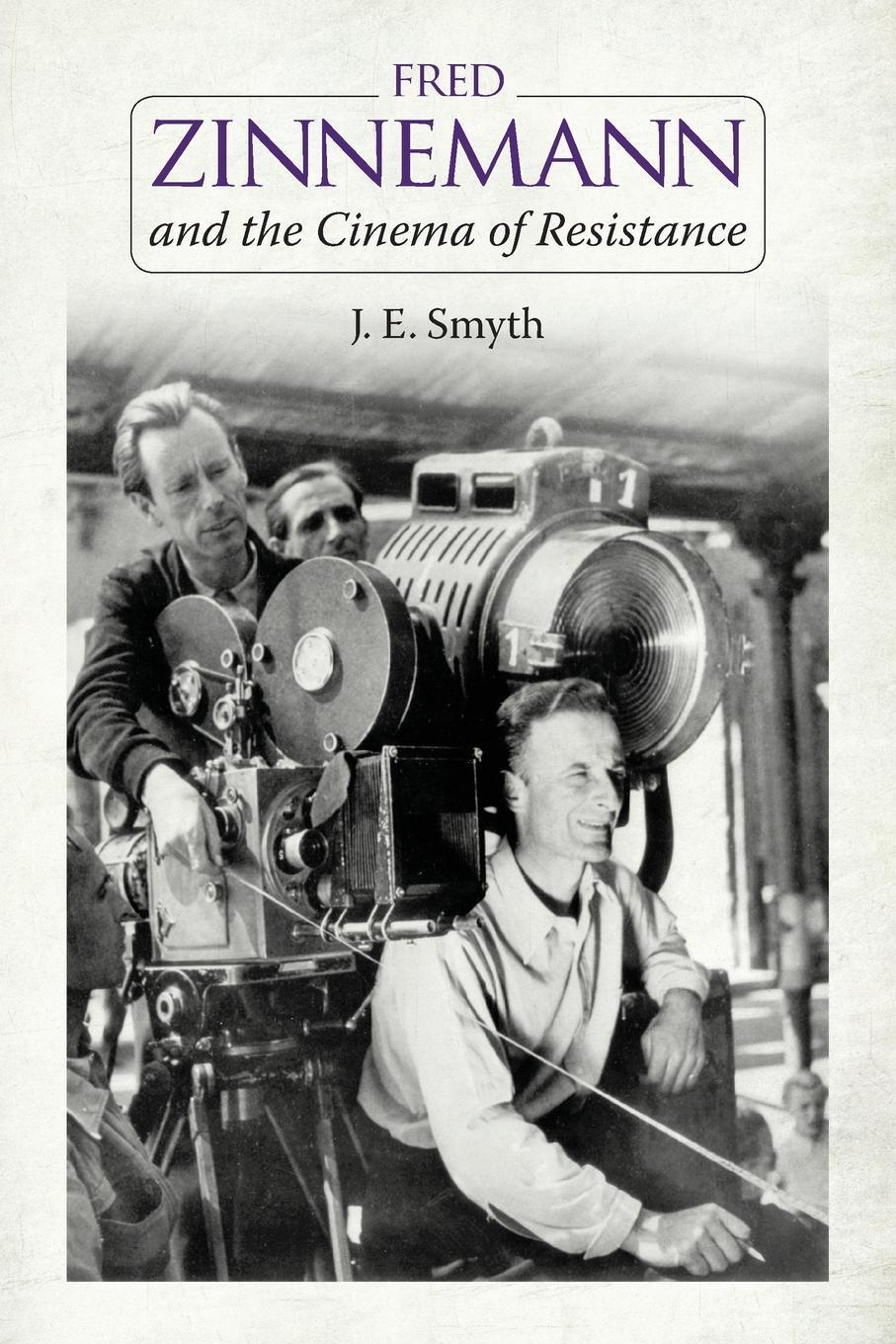 Cover: 9781496802552 | Fred Zinnemann and the Cinema of Resistance | J. E. Smyth | Buch