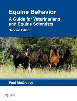 Cover: 9780702043376 | Equine Behavior: A Guide for Veterinarians and Equine Scientists