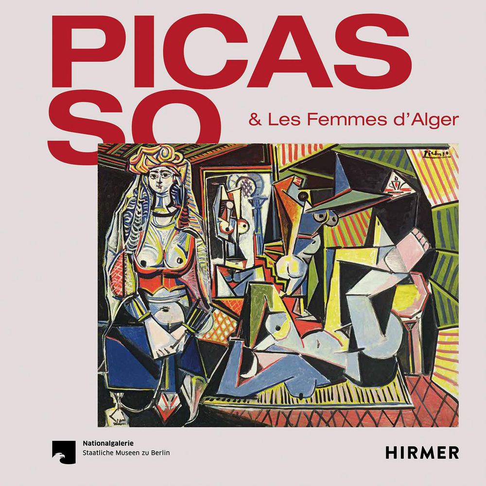 Cover: 9783777435848 | Picasso & Les Femmes D`Alger | Berlin | Buch | Deutsch | 2021 | Hirmer
