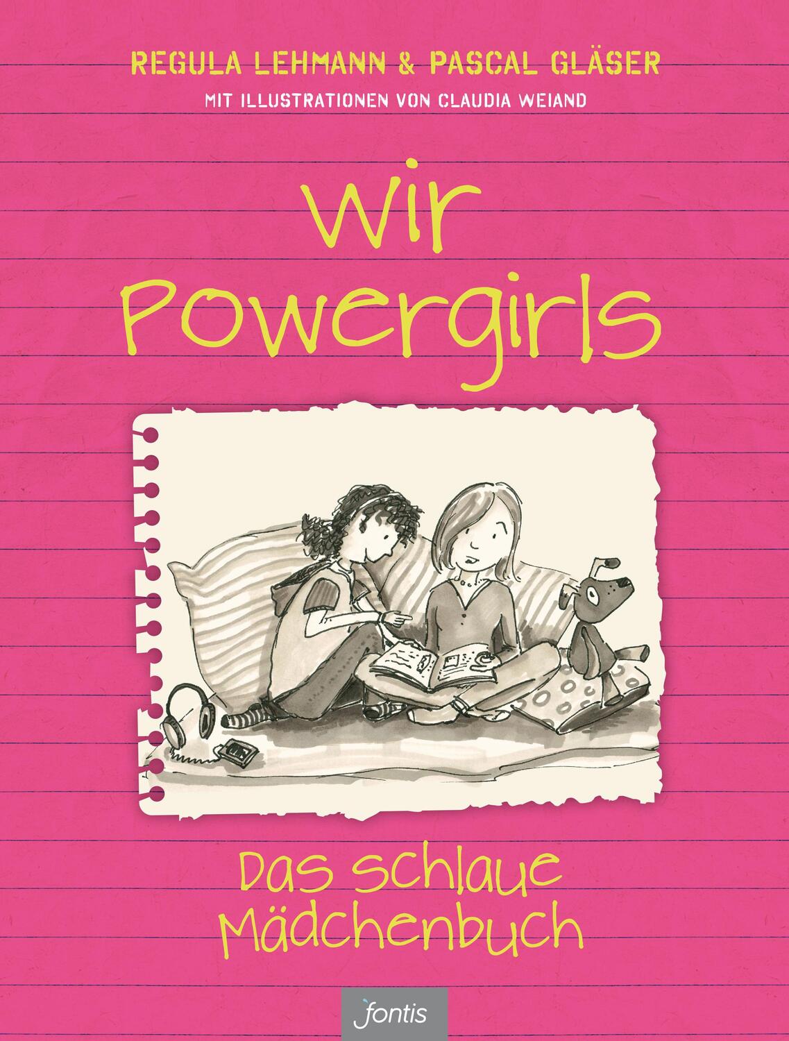 Cover: 9783038480839 | Wir Powergirls | Das schlaue Mädchenbuch | Regula Lehmann (u. a.)