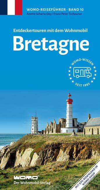 Cover: 9783869031088 | Entdeckertouren mit dem Wohnmobil Bretagne | Scharla-Dey (u. a.)