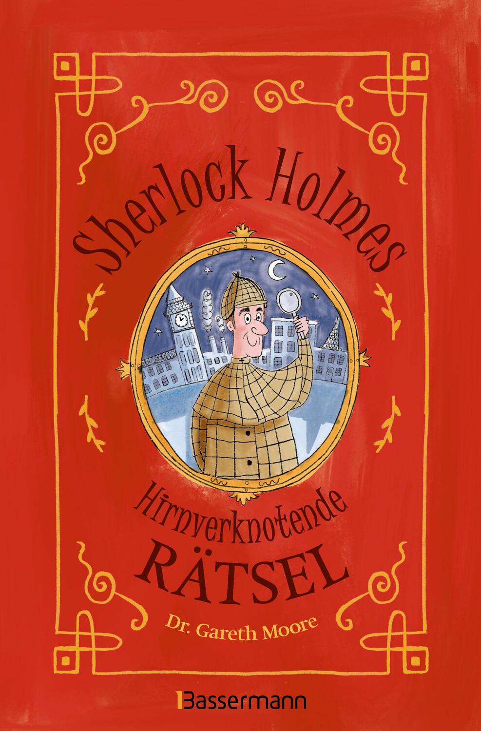 Cover: 9783809448082 | Sherlock Holmes - Hirnverknotende Rätsel. Für Kinder ab 8 Jahren