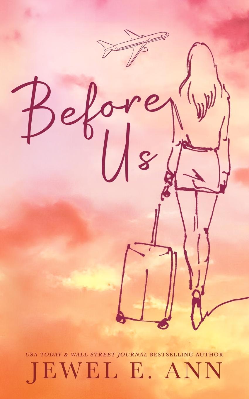 Cover: 9781955520256 | Before Us | Jewel E. Ann | Taschenbuch | Englisch | 2023