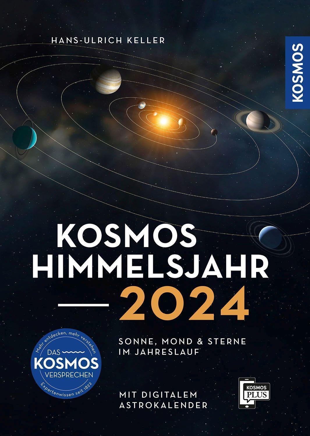 Cover: 9783440176900 | Kosmos Himmelsjahr 2024 | Hans-Ulrich Keller | Taschenbuch | 304 S.