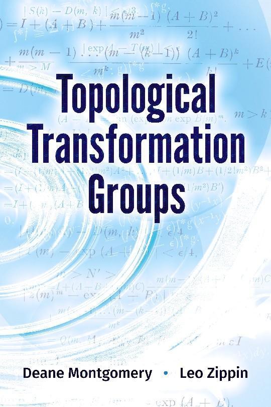 Cover: 9780486824499 | Topological Transformation Groups | Deane Montgomery | Taschenbuch