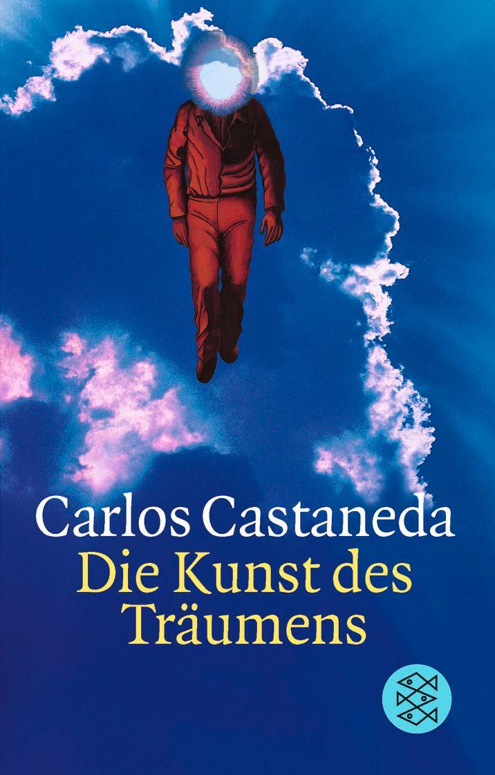 Cover: 9783596141661 | Die Kunst des Träumens | Carlos Castaneda | Taschenbuch | Paperback