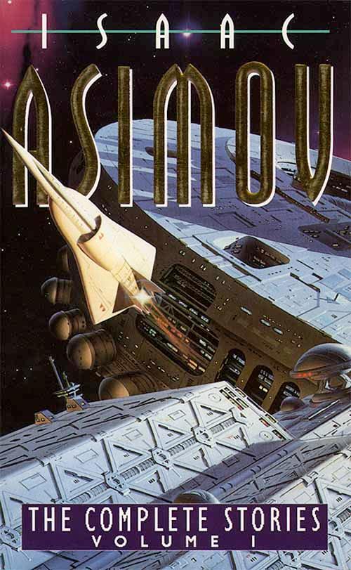 Cover: 9780006476474 | The Complete Stories Volume I | Isaac Asimov | Taschenbuch | Englisch