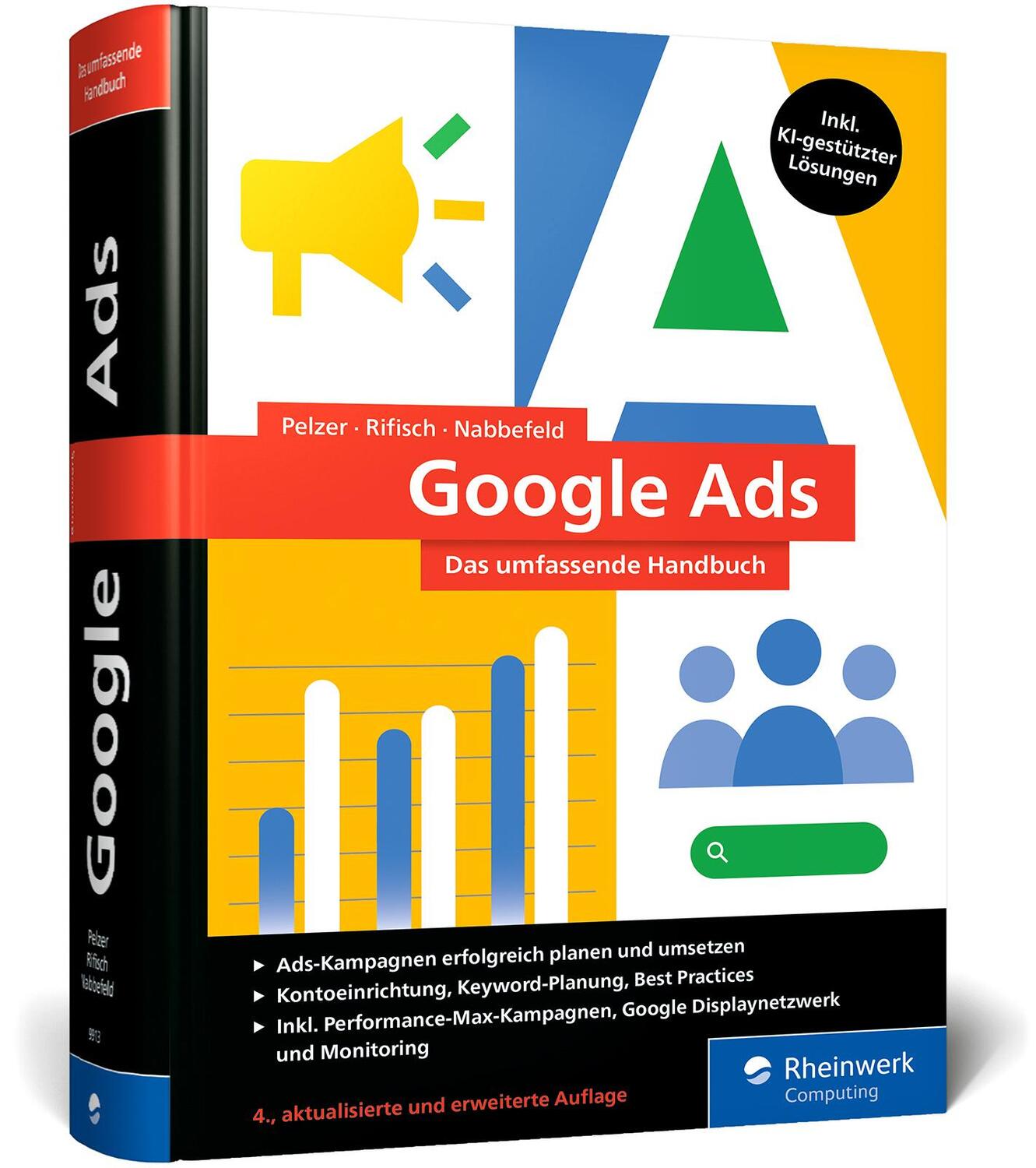 Cover: 9783836299138 | Google Ads | Guido Pelzer (u. a.) | Buch | Rheinwerk Computing | 2024