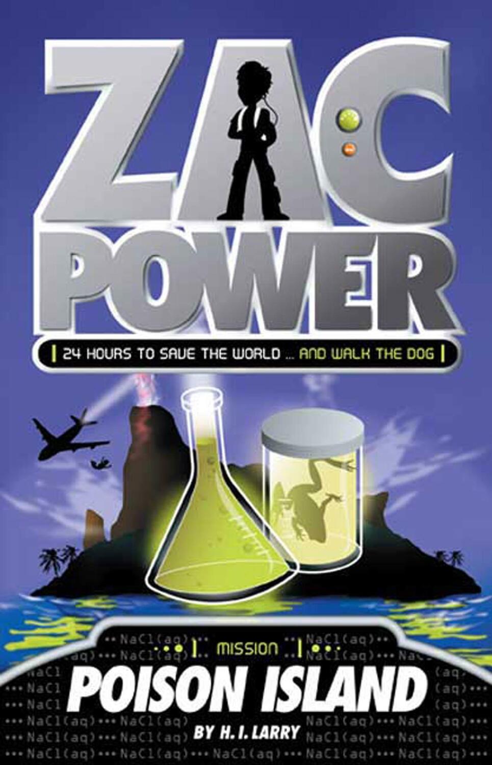 Autor: 9780312346591 | Zac Power #1: Poison Island | H I Larry | Taschenbuch | Englisch