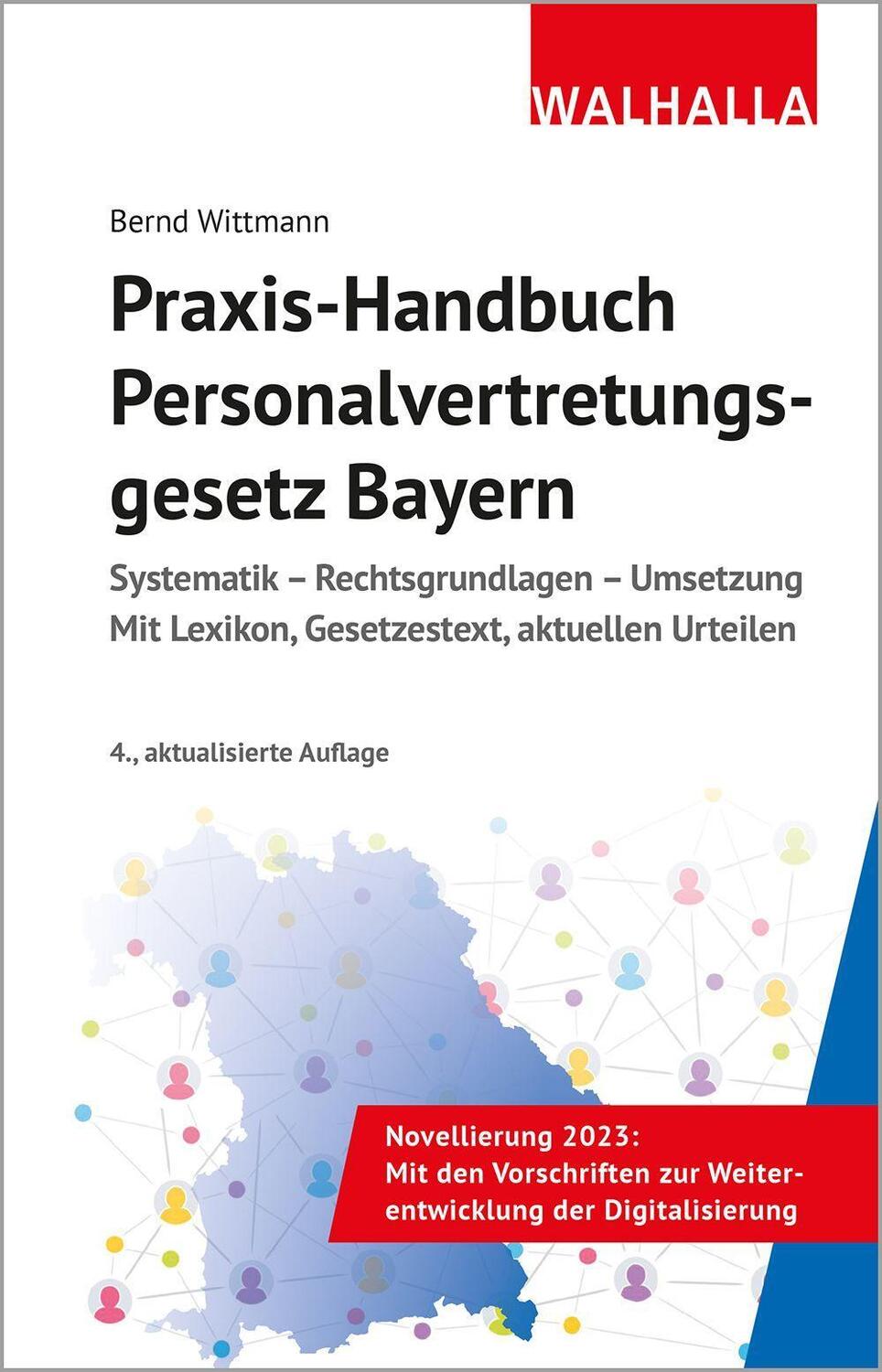 Cover: 9783802980886 | Praxis-Handbuch Personalvertretungsgesetz Bayern | Bernd Wittmann