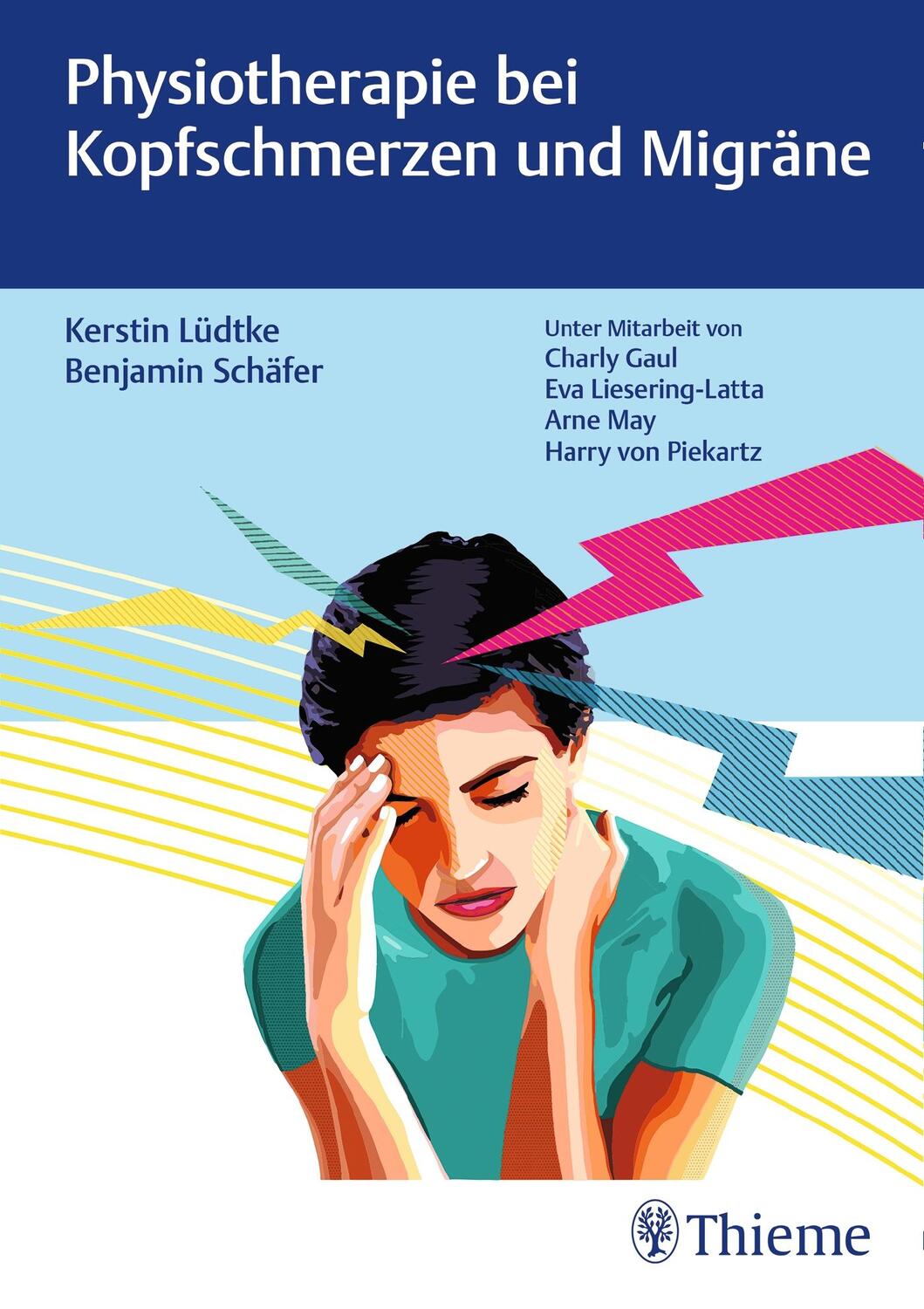 Cover: 9783132421059 | Physiotherapie bei Kopfschmerzen und Migräne | Kerstin Lüdtke (u. a.)