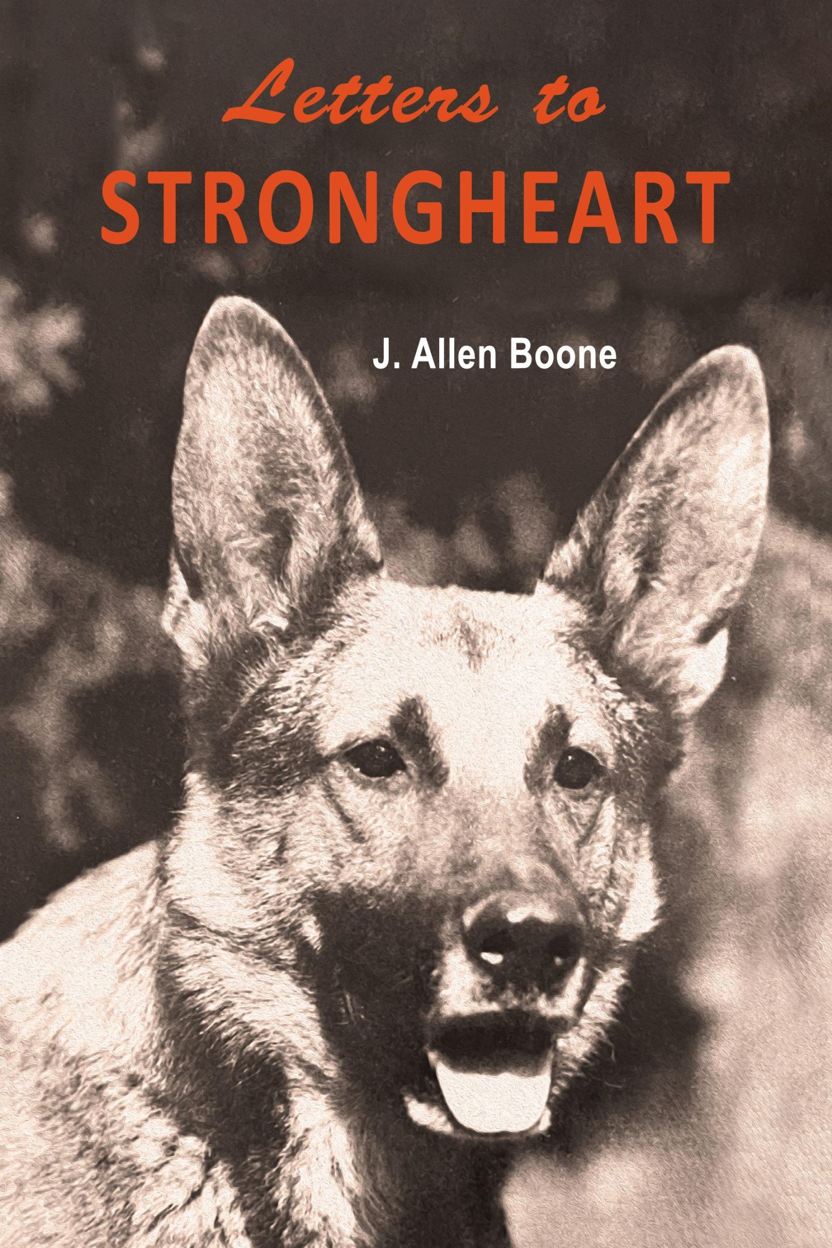 Cover: 9781684226856 | Letters to Strongheart | J. Allen Boone | Taschenbuch | Englisch