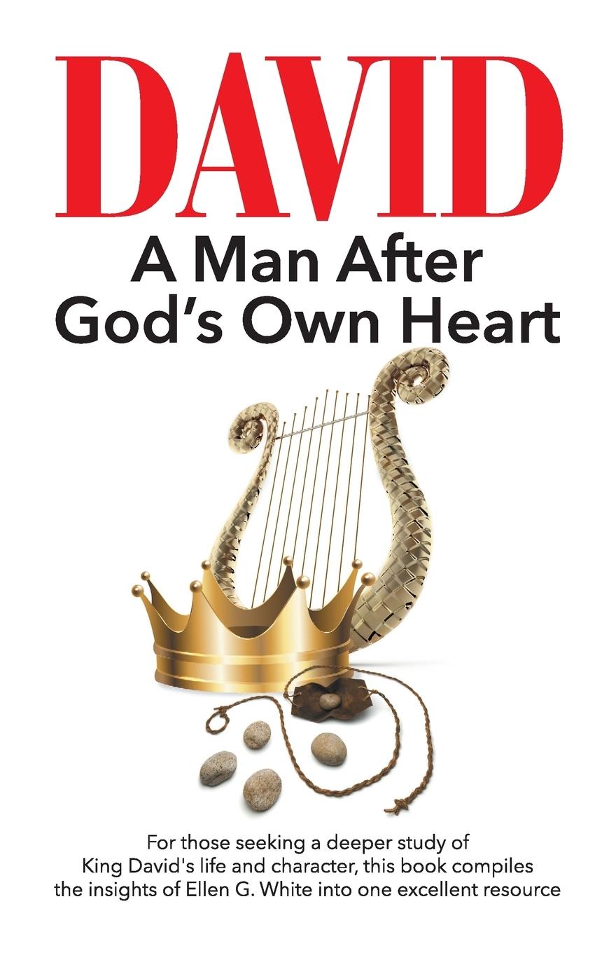 Cover: 9781479611065 | David | A Man After God's Own Heart | Ellen G. White | Taschenbuch