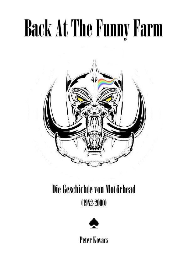 Cover: 9783758409196 | Back At The Funny Farm. Die Geschichte von Motörhead (1982-2000) | DE