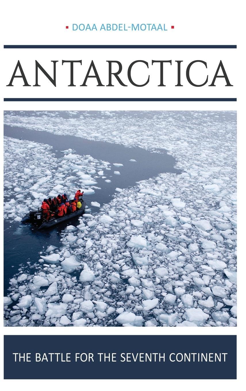 Cover: 9781440848032 | Antarctica | The Battle for the Seventh Continent | Doaa Abdel-Motaal