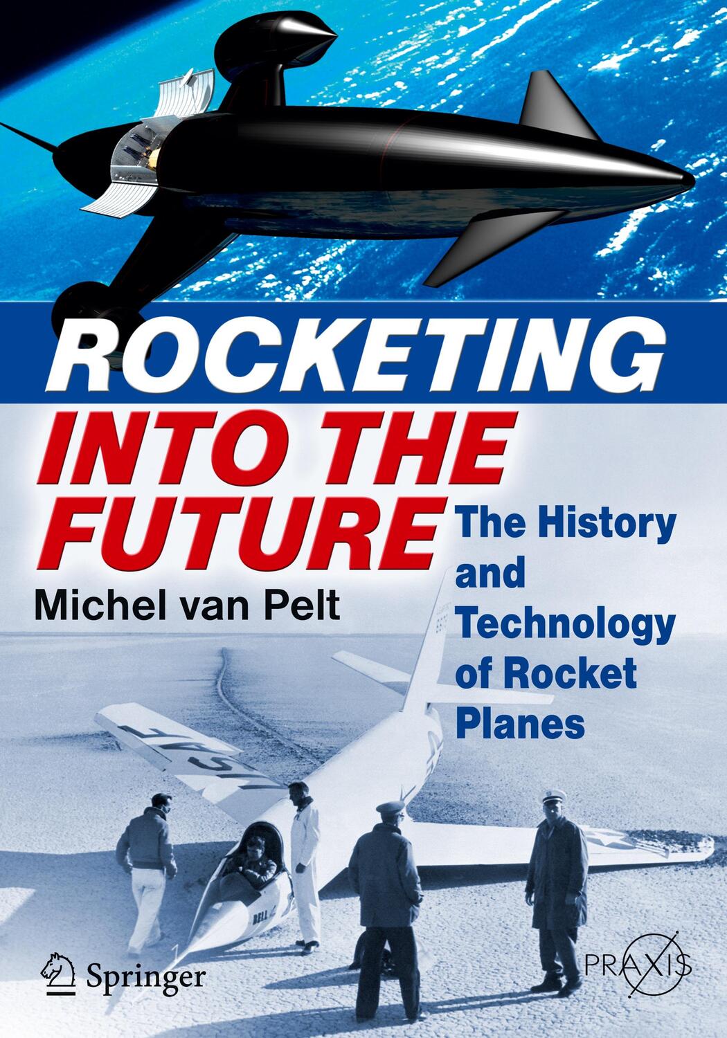 Cover: 9781461431992 | Rocketing Into the Future | Michel Van Pelt | Taschenbuch | Paperback