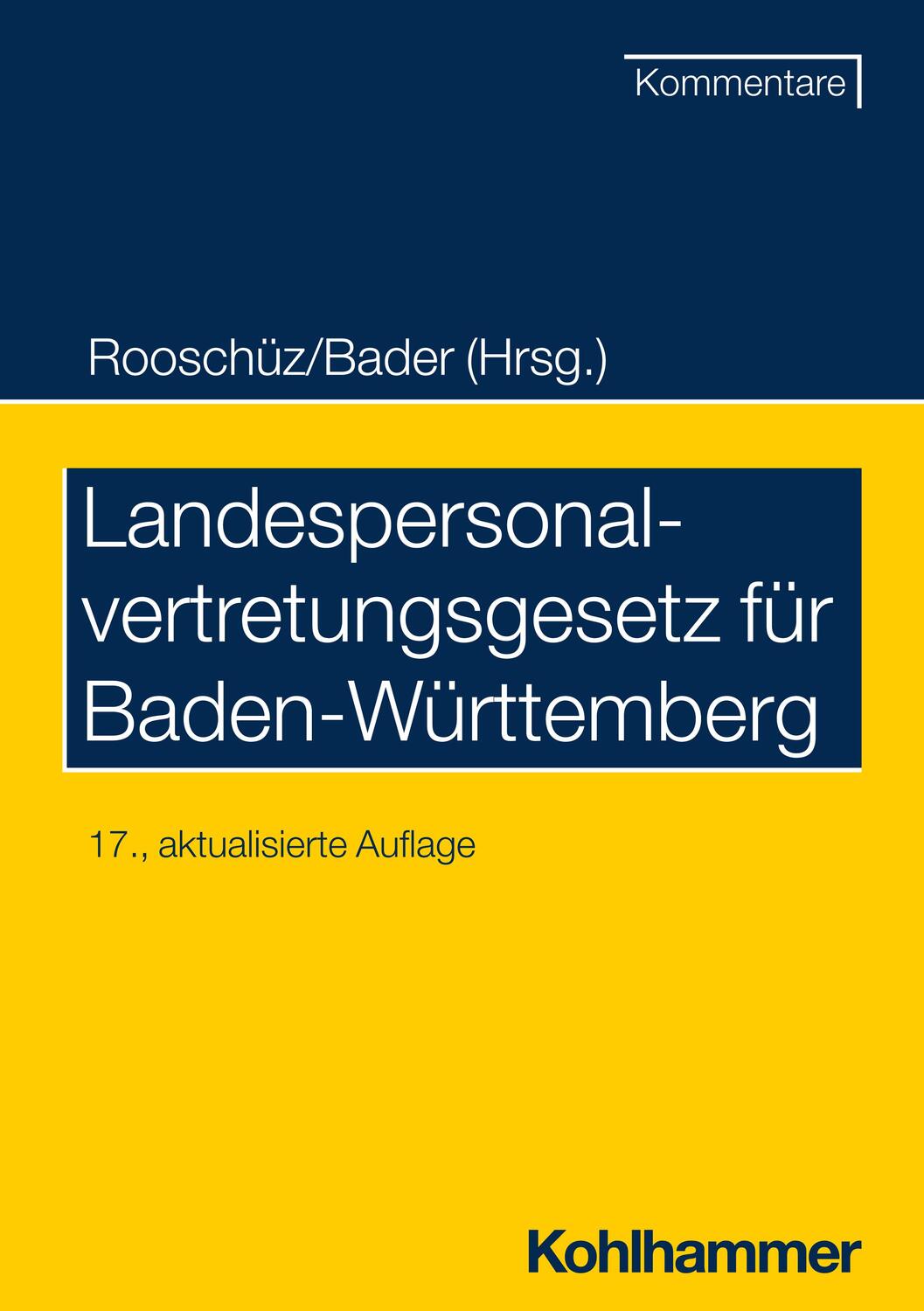 Cover: 9783170428744 | Landespersonalvertretungsgesetz für Baden-Württemberg | Bader (u. a.)