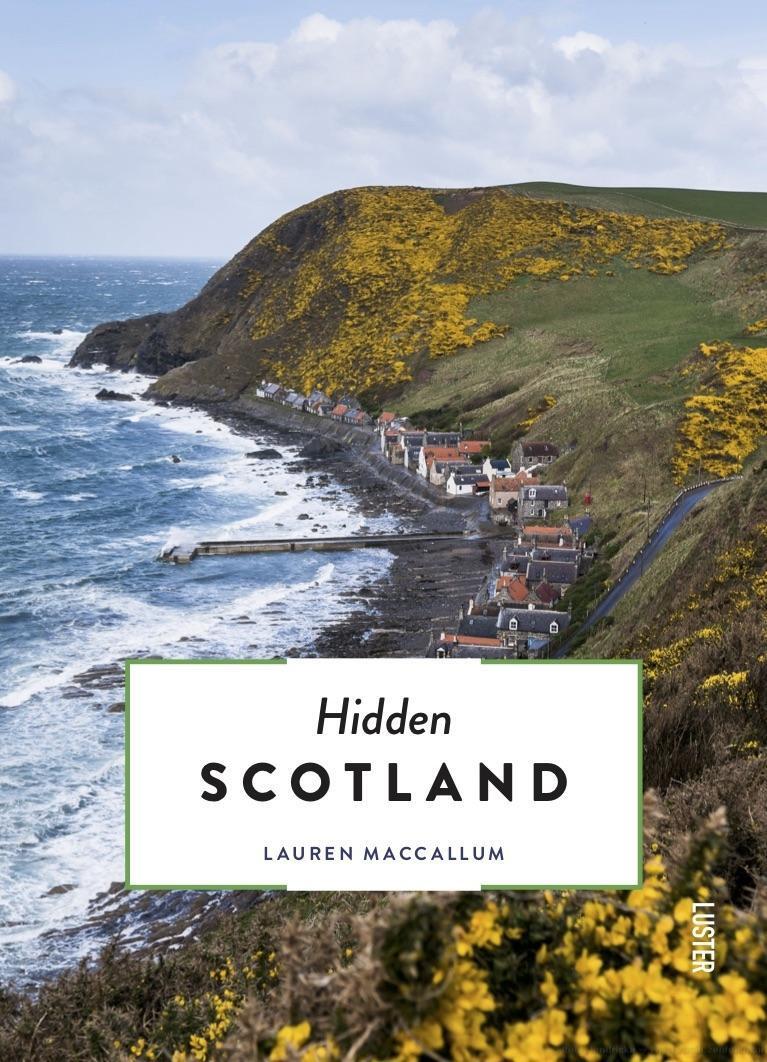 Cover: 9789460582431 | Hidden Scotland | Lauren MacCallum | Taschenbuch | Englisch | 2022