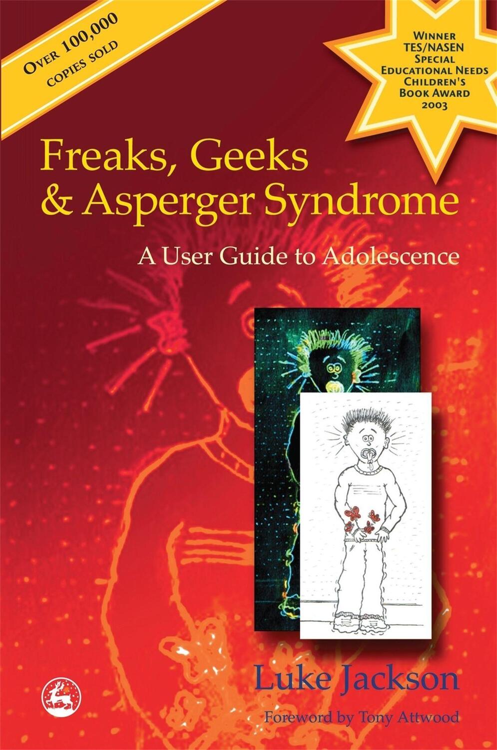 Cover: 9781843100980 | Freaks, Geeks and Asperger Syndrome | A User Guide to Adolescence