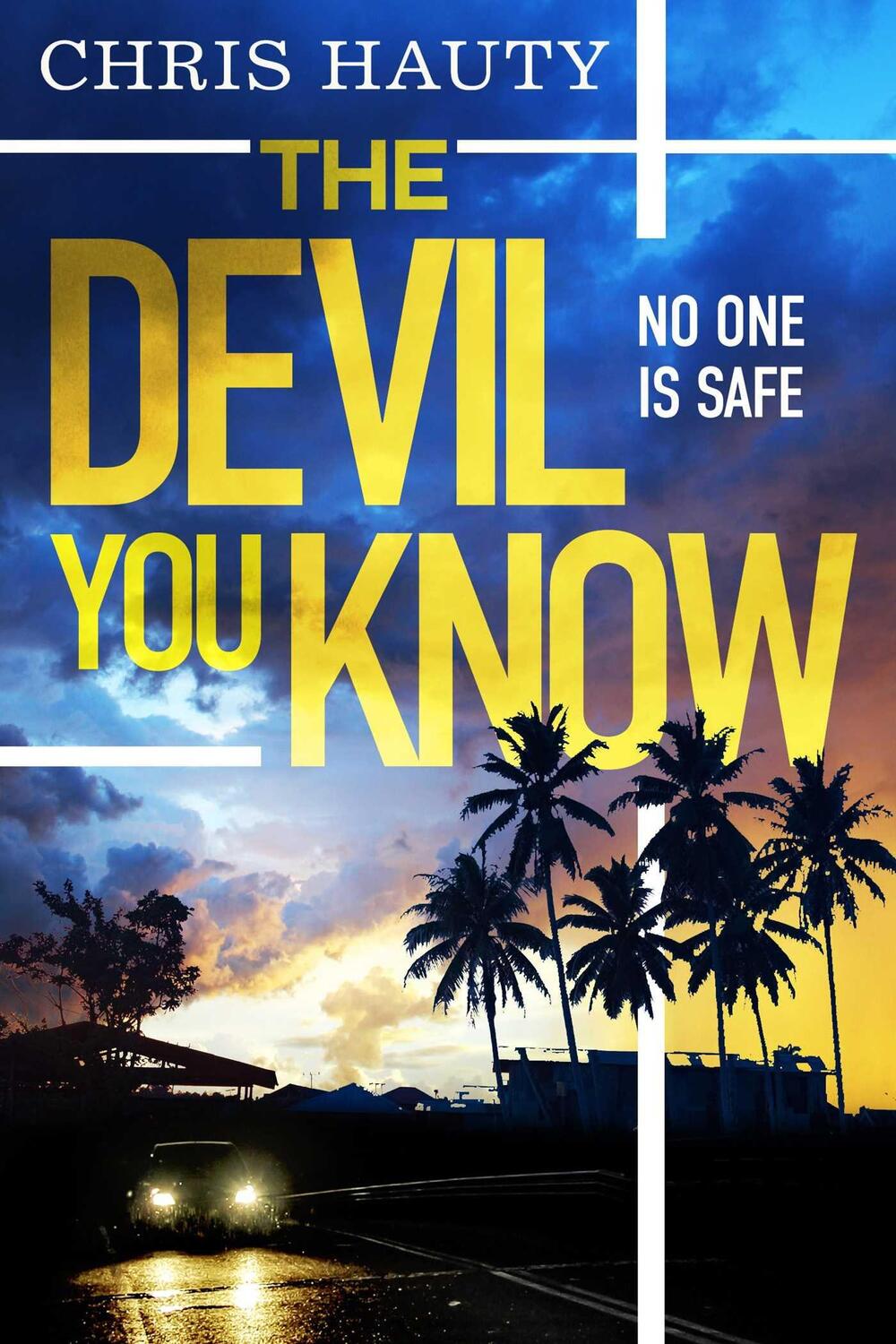 Cover: 9781398511330 | The Devil You Know | The gripping new Hayley Chill thriller | Hauty