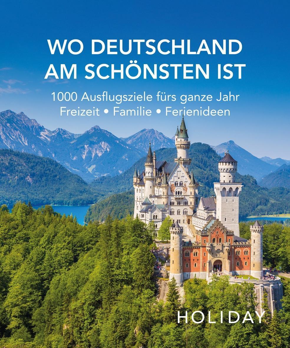 Cover: 9783834232625 | HOLIDAY Reisebuch: Wo Deutschland am schönsten ist | Axel Klemmer