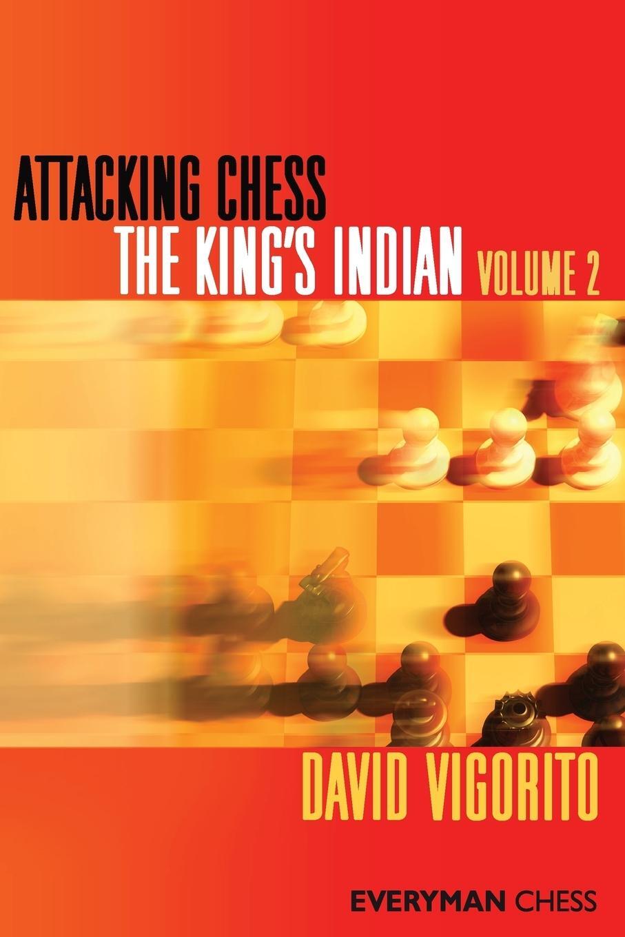Cover: 9781857446647 | Attacking Chess The King's Indian Volume 2 | David Vigorito | Buch