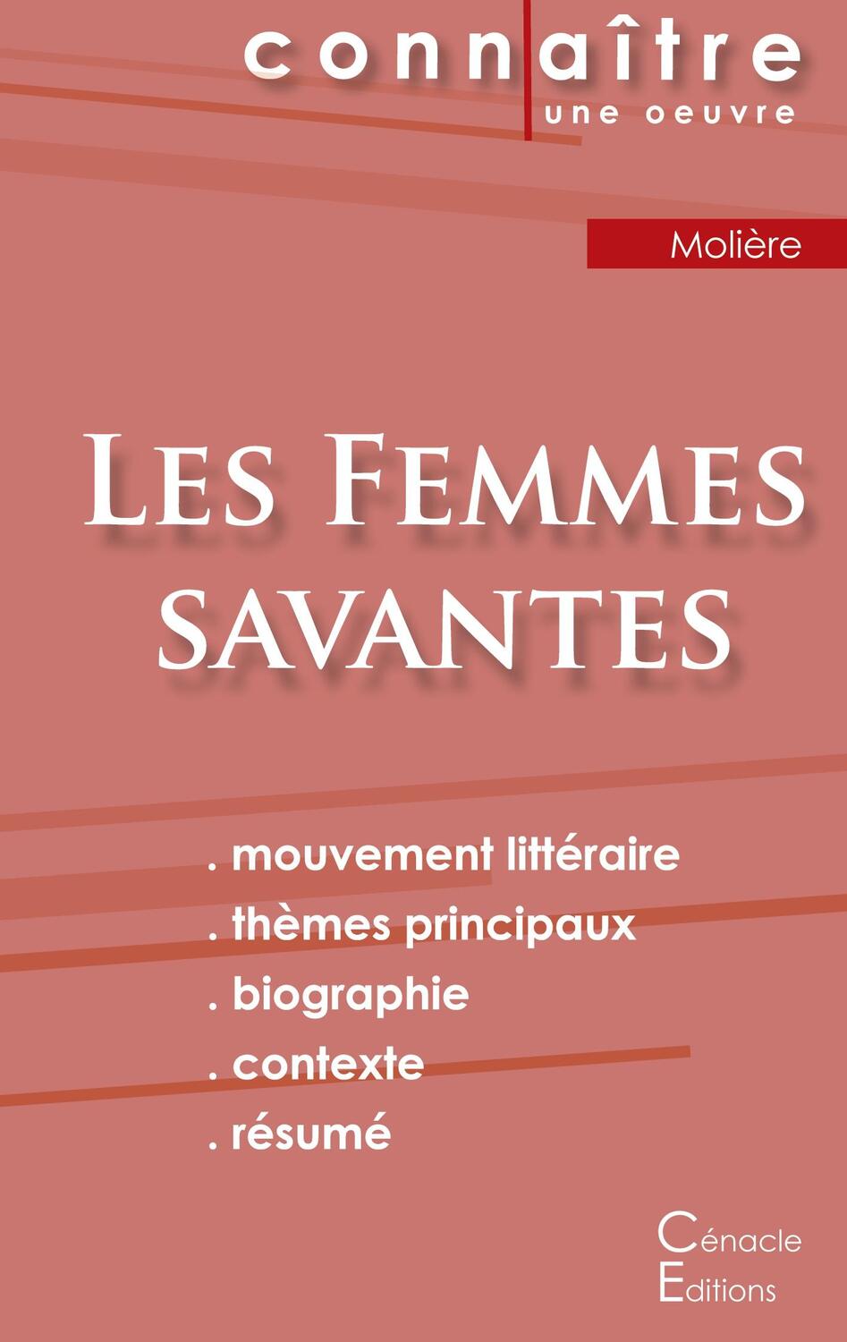 Cover: 9782367886879 | Fiche de lecture Les Femmes savantes de Molière (Analyse littéraire...