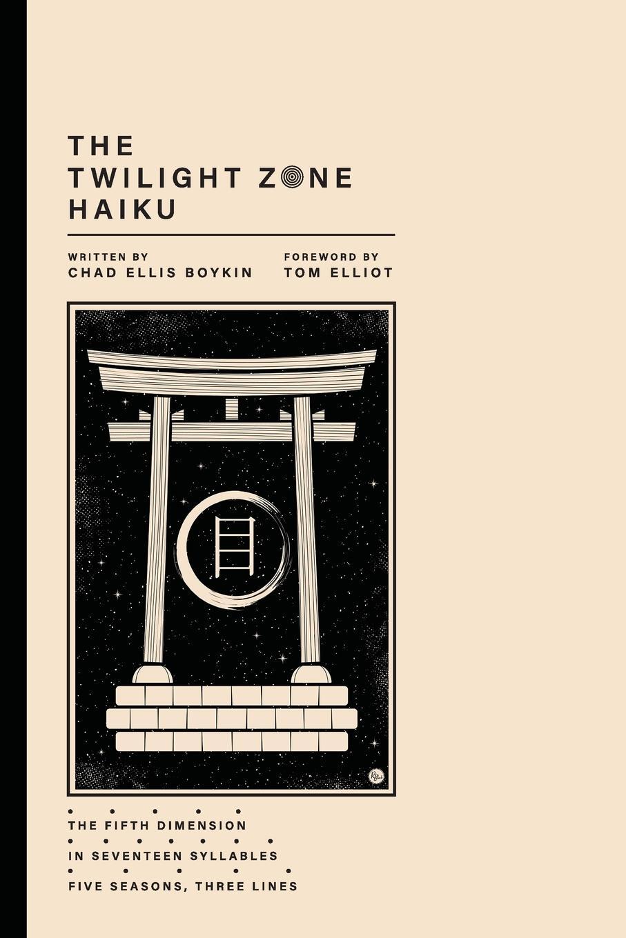 Cover: 9798988609209 | The Twilight Zone Haiku | Chad Ellis Boykin | Taschenbuch | Paperback