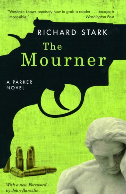 Cover: 9780226771038 | The Mourner | A Parker Novel | Richard Stark | Taschenbuch | Englisch