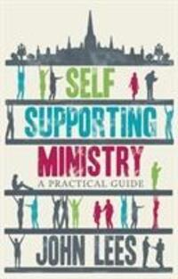 Cover: 9780281078455 | Self-supporting Ministry | A Practical Guide | John Lees | Taschenbuch