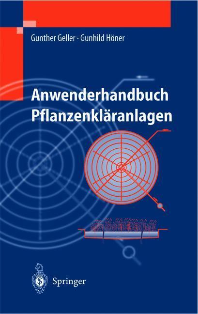 Cover: 9783642621369 | Anwenderhandbuch Pflanzenkläranlagen | Gunhild Höner (u. a.) | Buch