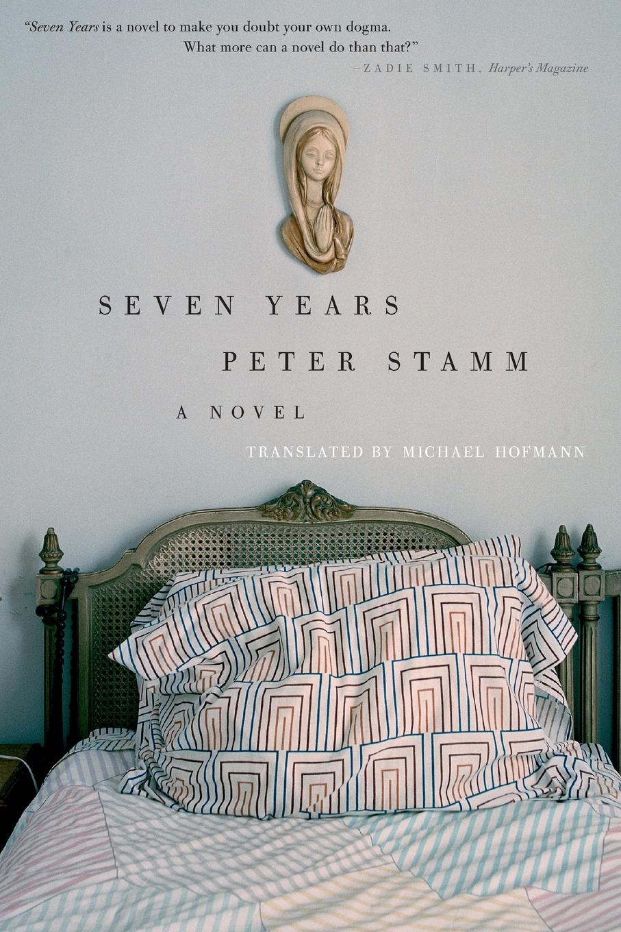 Cover: 9781590513941 | Seven Years | A Novel | Peter Stamm | Taschenbuch | Englisch | 2011