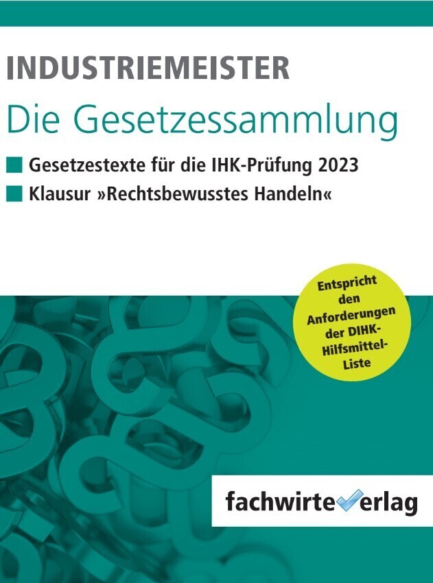 Cover: 9783958876002 | Industriemeister | Die Gesetzessammlung | Jana Michel | Taschenbuch