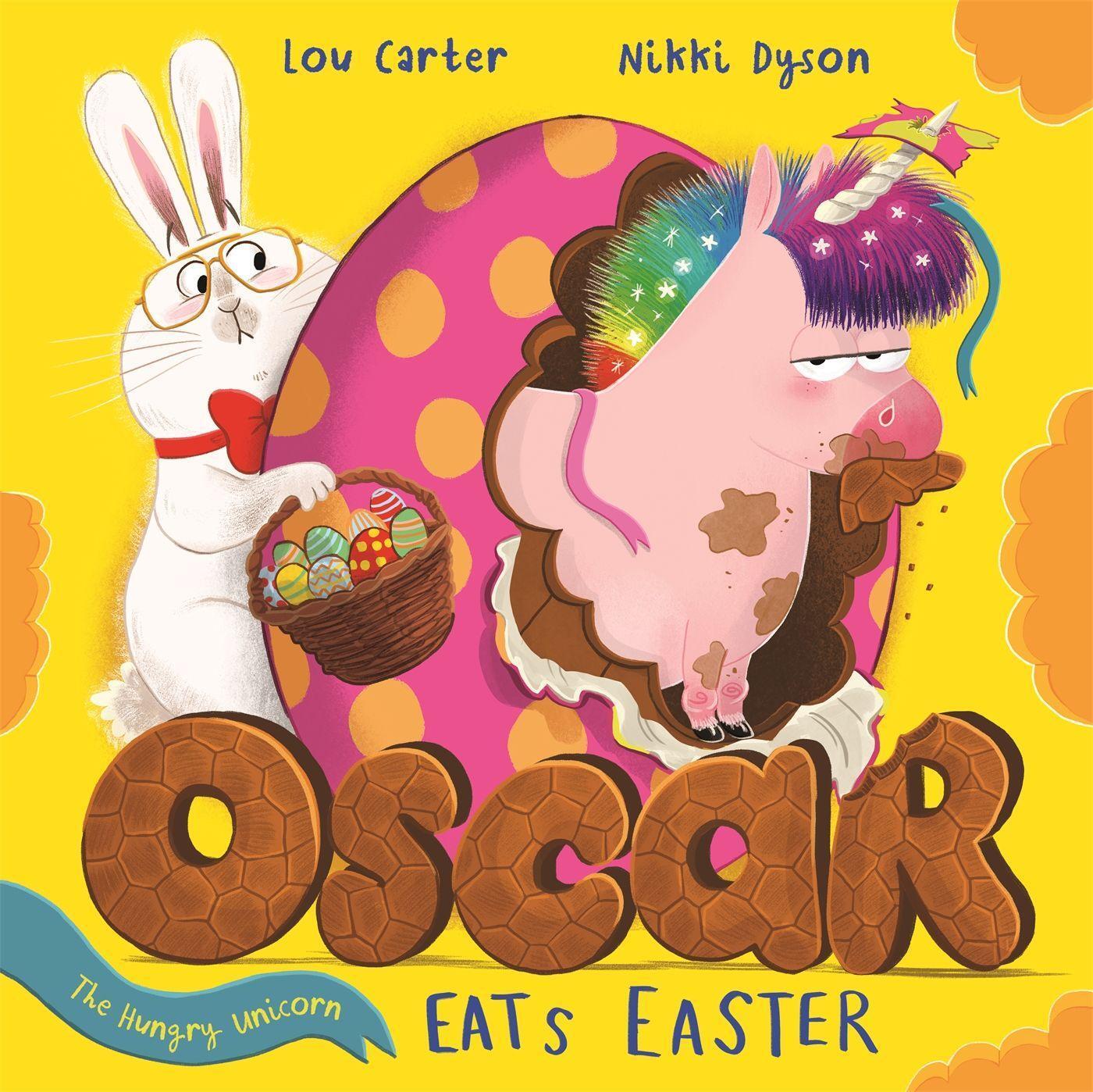 Cover: 9781408359396 | Oscar the Hungry Unicorn Eats Easter | Lou Carter | Taschenbuch | 2022