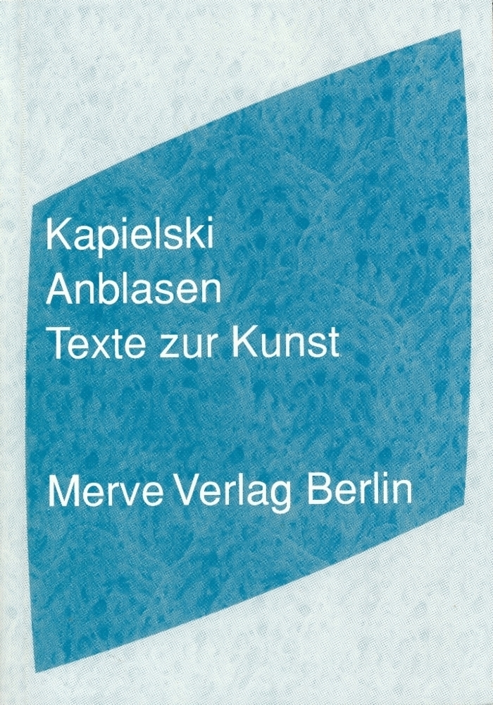 Cover: 9783883962184 | Anblasen | Thomas Kapielski | Taschenbuch | 124 S. | Deutsch | 2006