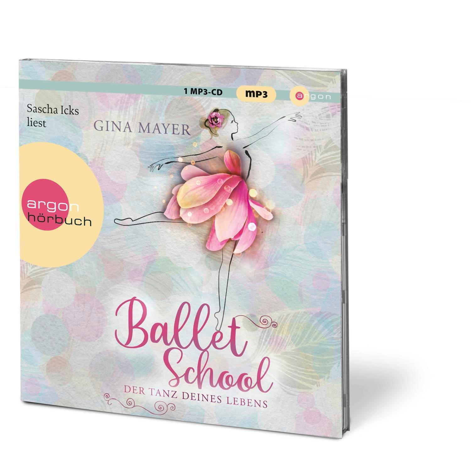 Bild: 9783839842782 | Ballet School - Der Tanz deines Lebens | Gina Mayer | MP3 | 57 Tracks