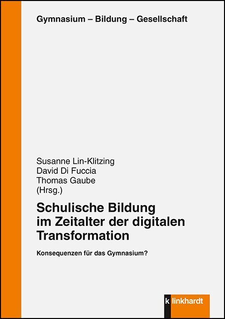 Cover: 9783781523340 | Schulische Bildung im Zeitalter der digitalen Transformation | Buch