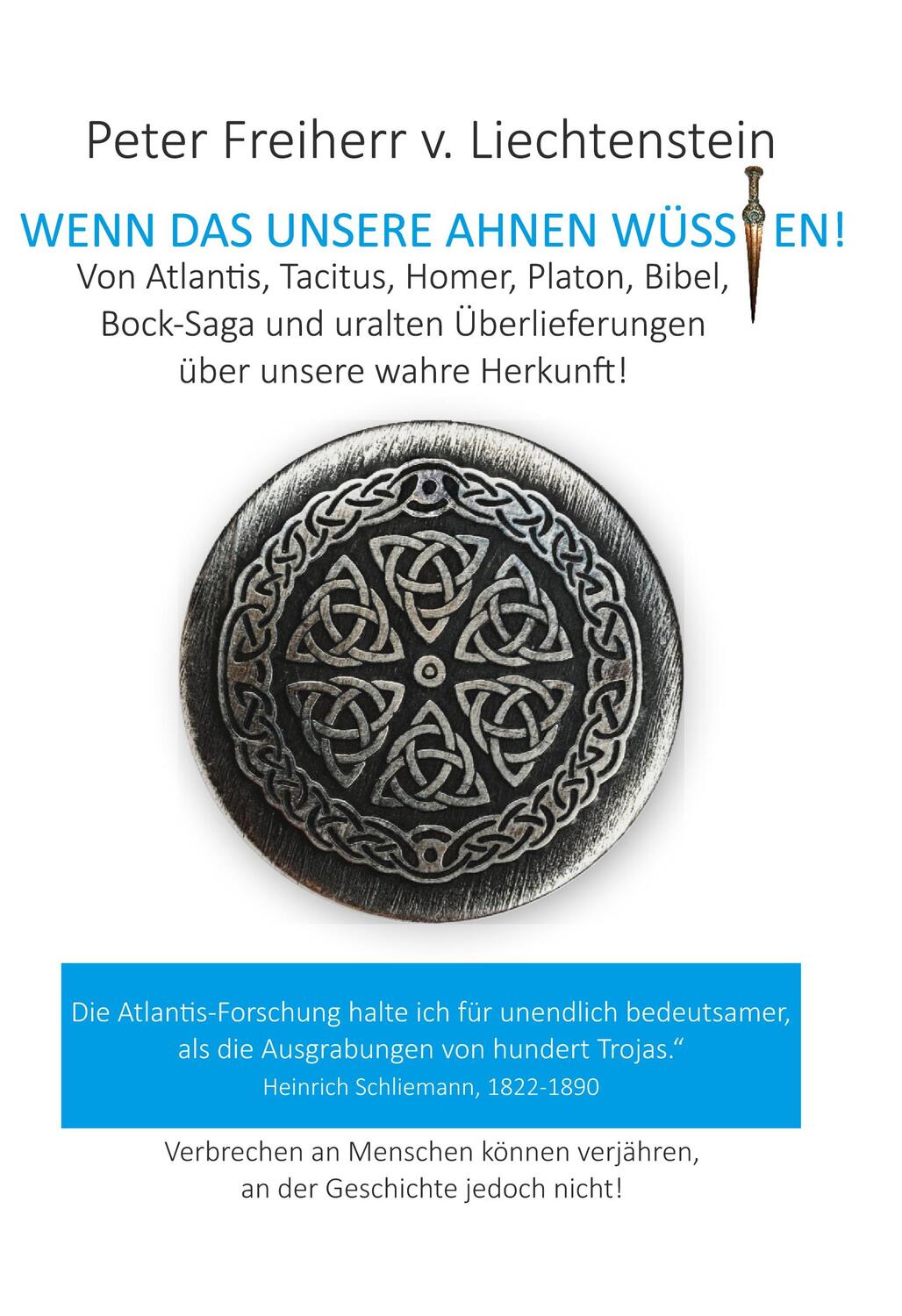 Cover: 9783752624656 | Wenn das unsere Ahnen wüssten | Peter Freiherr von Liechtenstein