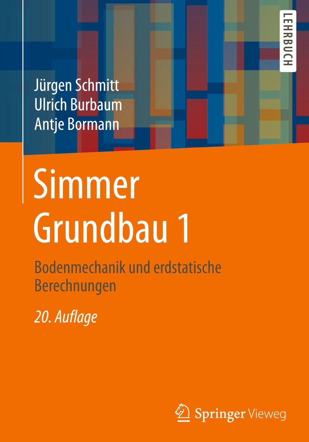 Cover: 9783519552314 | Simmer Grundbau 1 | Bodenmechanik und erdstatische Berechnungen | Buch