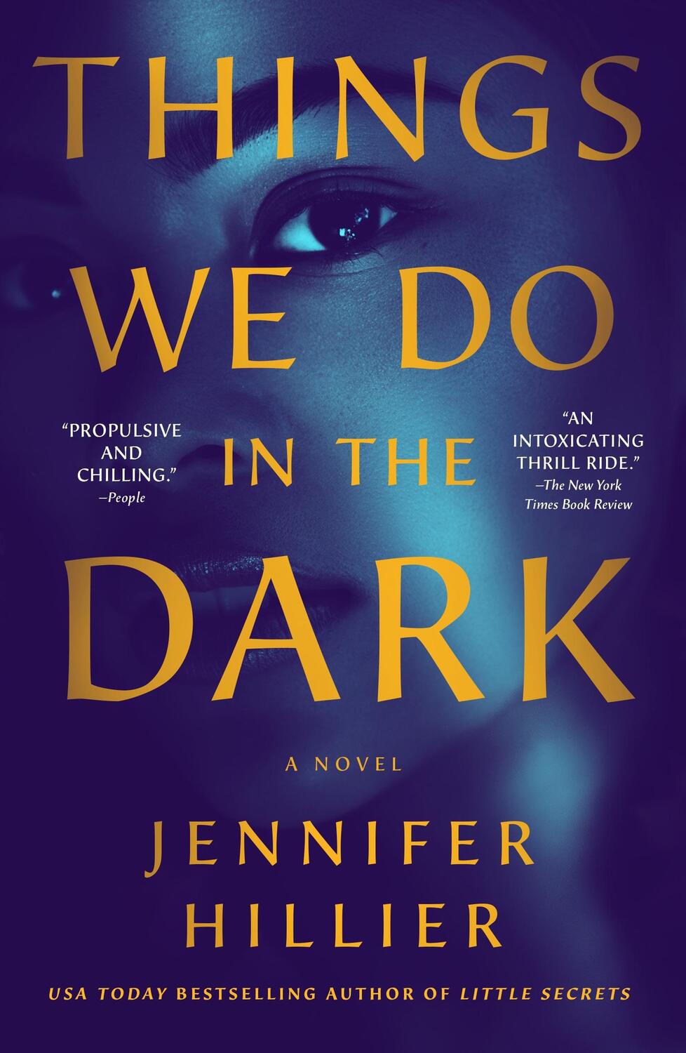 Cover: 9781250889683 | Things We Do in the Dark | A Novel | Jennifer Hillier | Taschenbuch