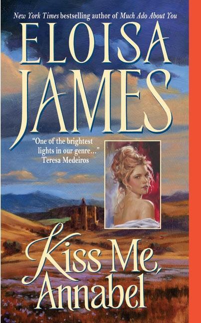 Cover: 9780060732103 | Kiss Me, Annabel | Eloisa James | Taschenbuch | Englisch | 2005