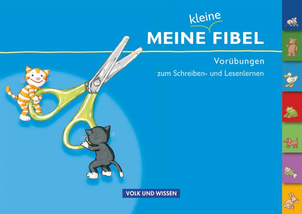 Cover: 9783060814404 | Meine Fibel - Meine kleine Fibel - Vorübungen zum Schreiben- und...