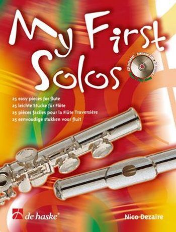 Cover: 9789043123396 | My First Solos | 25 easy pieces for flute | Nico Dezaire | Buch + CD