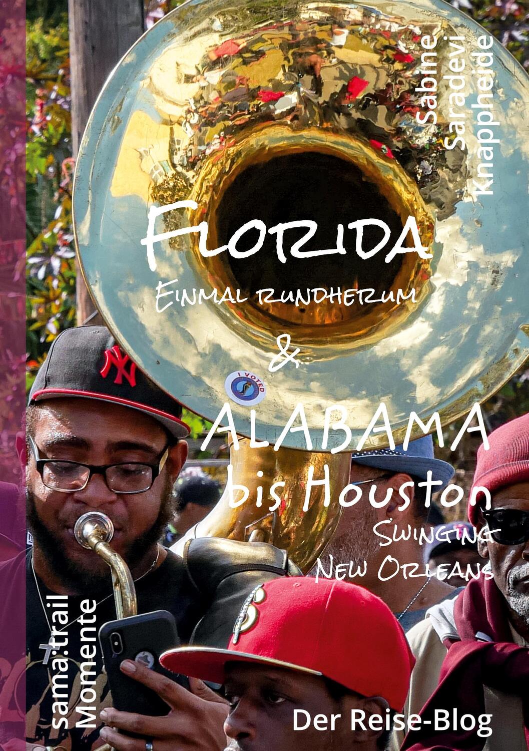 Cover: 9783756246687 | Florida & Alabama bis Houston | Sabine Saradevi Knappheide | Buch