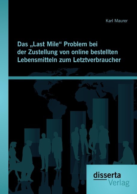 Cover: 9783954252886 | Das "Last Mile" Problem bei der Zustellung von online bestellten...