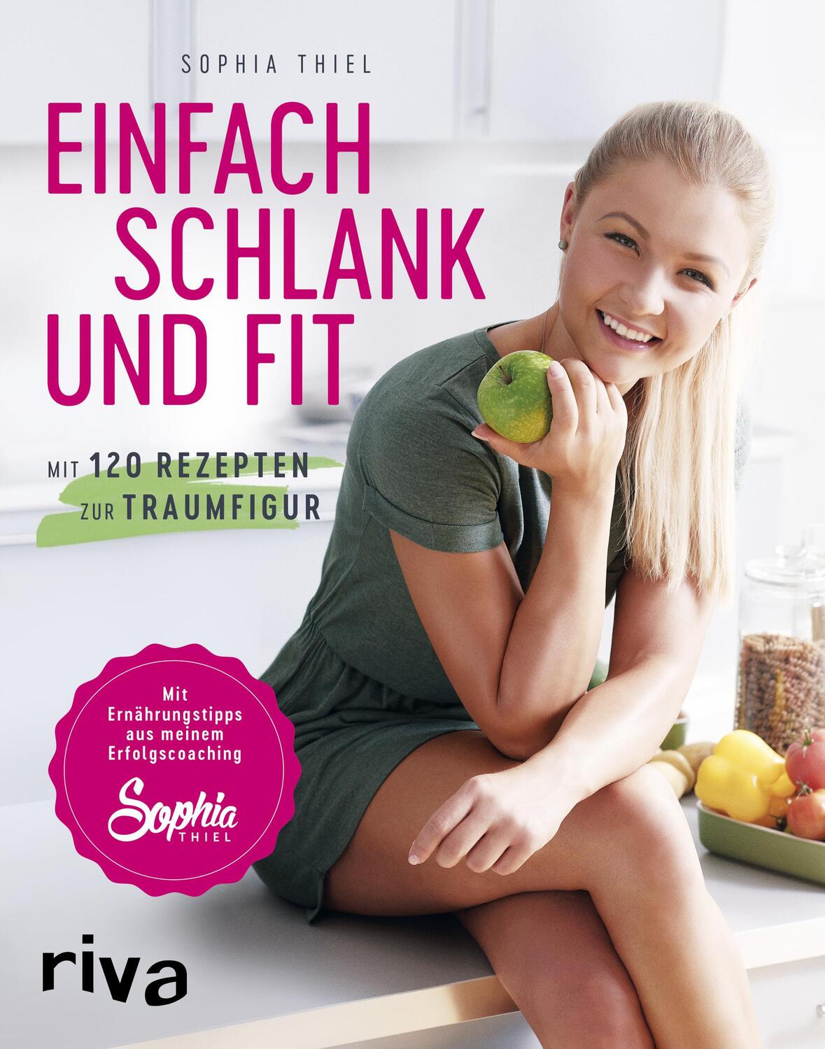 Cover: 9783742301178 | Einfach schlank und fit | Sophia Thiel | Taschenbuch | Deutsch | 2016