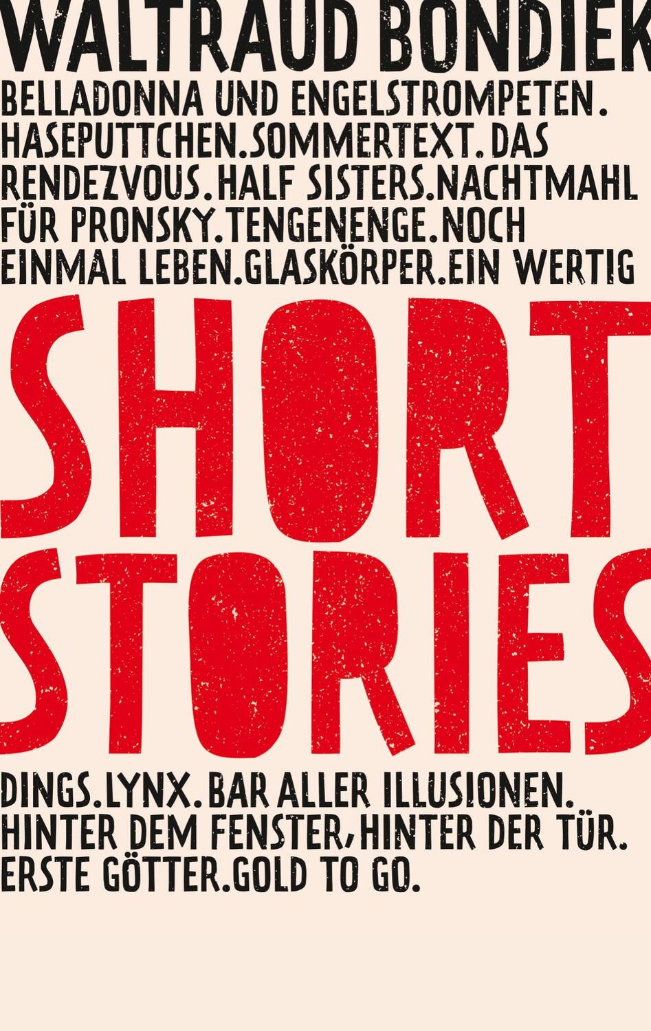 Cover: 9783740765040 | Short Stories | Waltraud Bondiek | Taschenbuch | Paperback | 128 S.