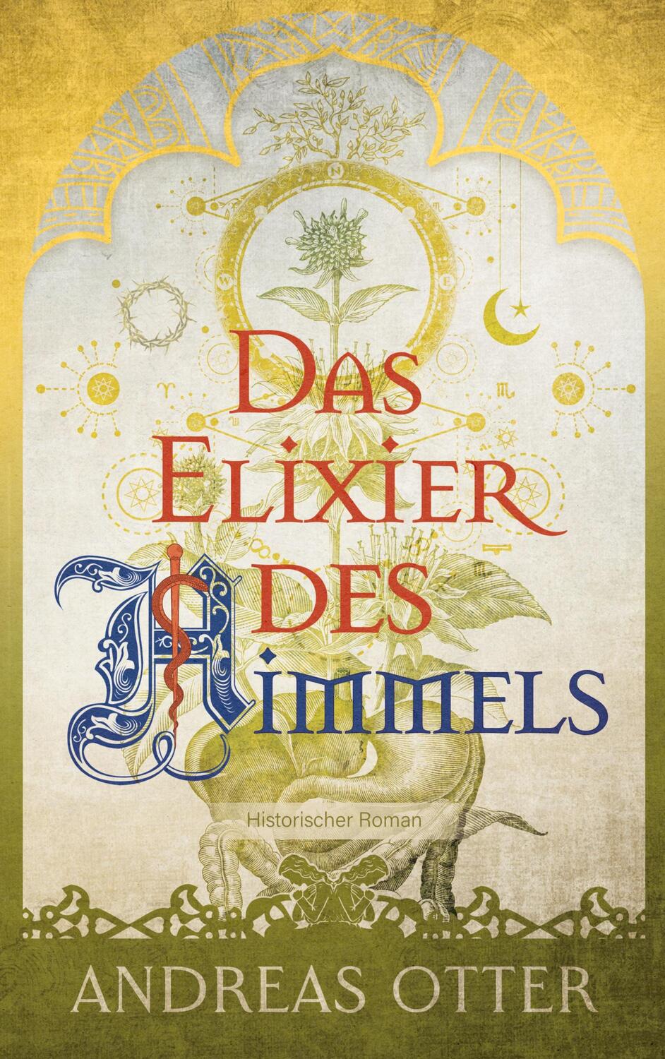 Cover: 9783756856435 | Das Elixier des Himmels | Andreas Otter | Taschenbuch | Paperback