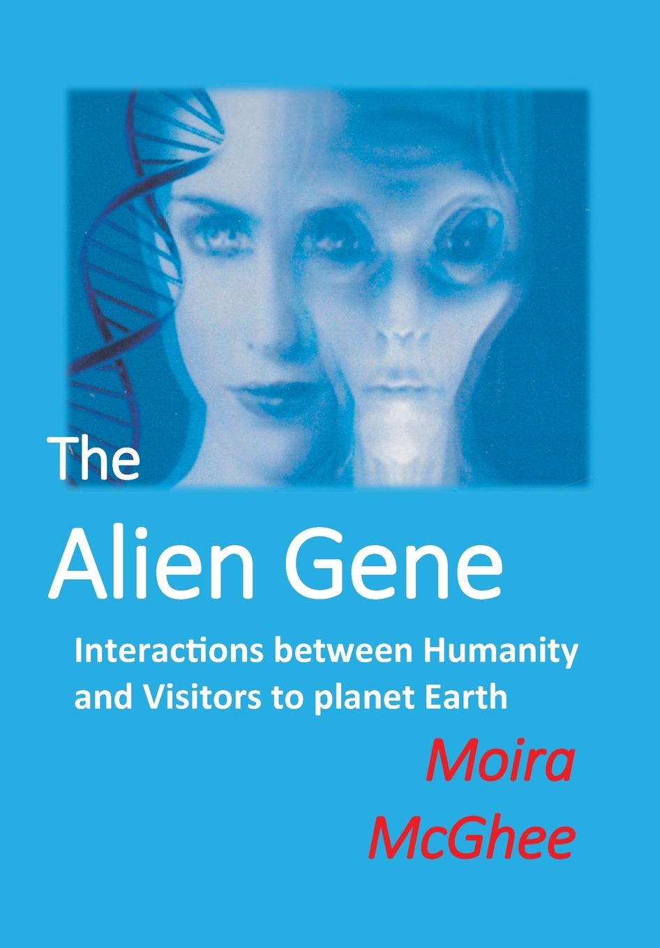 Cover: 9780958704533 | The Alien Gene | Moira McGhee | Taschenbuch | Paperback | Englisch